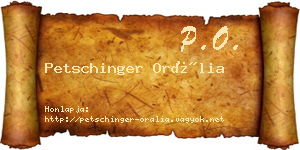 Petschinger Orália névjegykártya